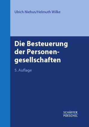 Die Besteuerung der Personengesellschaften