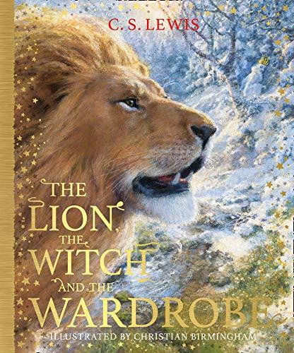 The Lion, the Witch and the Wardrobe (Best-Loved Classics, Band 2)