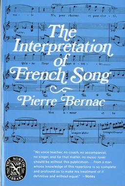 The Interpretation of French Song the Interpretation of French Song (Norton Library)