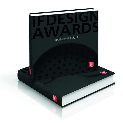 iF product design awards: product + material: yearbook 2012 (If Design Awards)