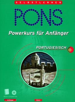 PONS Powerkurs für Anfänger, Audio-CDs m. Lehrbuch, Portugiesisch, 2 Audio-CDs m. Lehrbuch