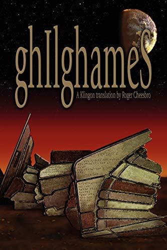 Gilgamesh:: A Klingon Translation