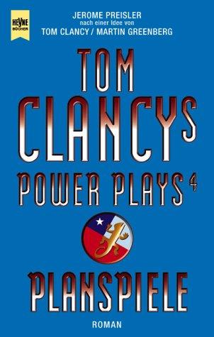 Tom Clancys Power Plays 4. Planspiele.