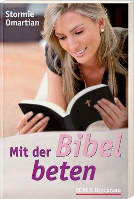 Mit der Bibel beten