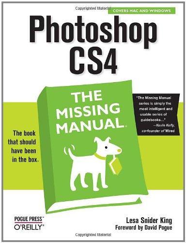 Photoshop CS4: The Missing Manual (Missing Manuals)