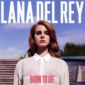 Born to die (Dlx)