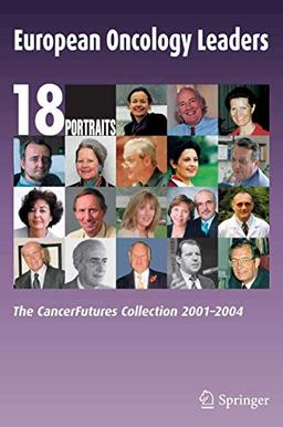 European Oncology Leaders: The CancerFutures Collection 2001-2004