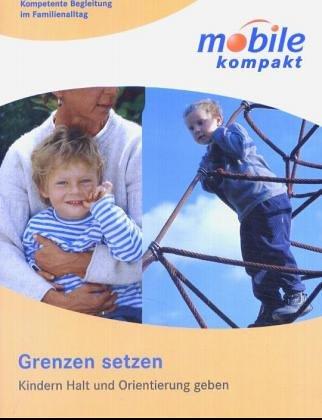 mobile kompakt : Grenzen setzen