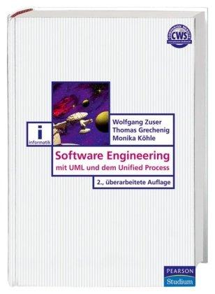 Software Engineering: mit UML und dem Unified Process (Pearson Studium - IT)