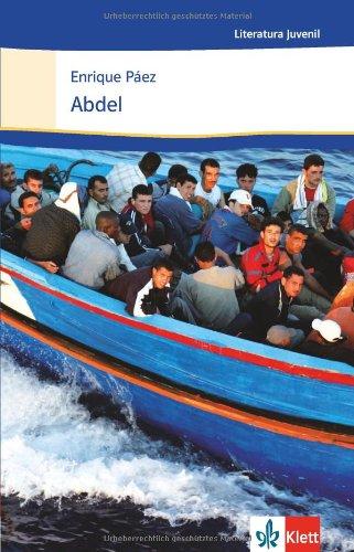 Abdel: Spanische Lektüre für das 3., 4. und 5. Lernjahr