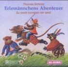 Erlemännchens Abenteuer, 1 Audio-CD