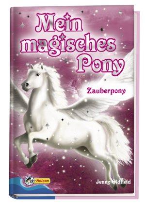 Mein magisches Pony - Zauberpony