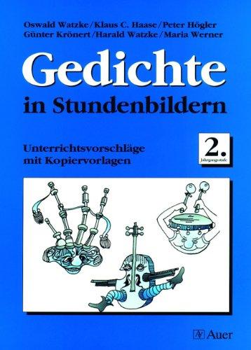 Gedichte in Stundenbildern. Kopiervorlagen: Gedichte in Stundenbildern, 2. Jahrgangsstufe