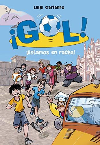 ¡Gol! 32. ¡Estamos en racha! (Jóvenes lectores, Band 32)