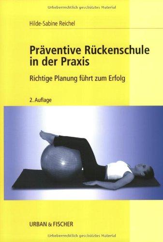 Präventive Rückenschule in der Praxis: Richtige Planung führt zum Erfolg