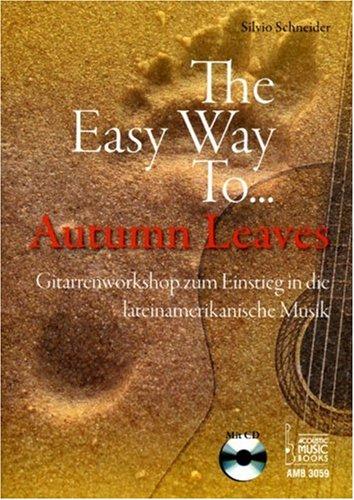 The Easy Way To ... Autumn Leaves, m. Audio-CD