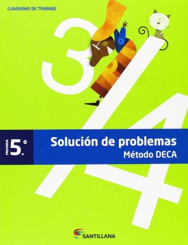 Solución de problemas 5º Primaria: Cuaderno de trabajo