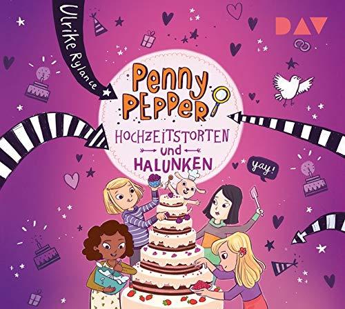 Penny Pepper – Teil 9: Hochzeitstorten und Halunken: Szenische Lesung mit Musik mit Luisa Wietzorek (1 CD) (Die Penny Pepper-Reihe)