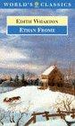 Ethan Frome (World's Classics)