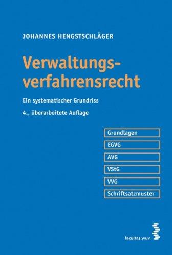 Verwaltungsverfahrensrecht. Ein systematischer Grundriss