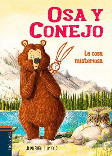 La cosa misteriosa (Osa y Conejo, Band 3)