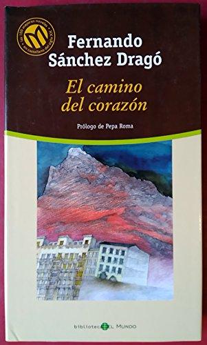 El camino del corazón