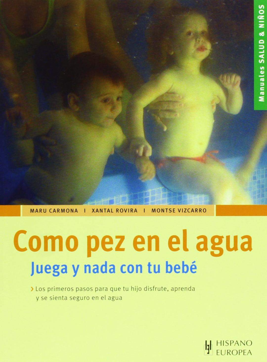 Como pez en el agua (Salud & niños)