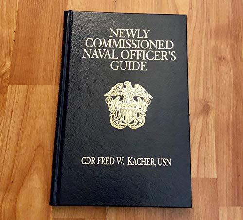 Newly Commissioned Naval Officer's Guide