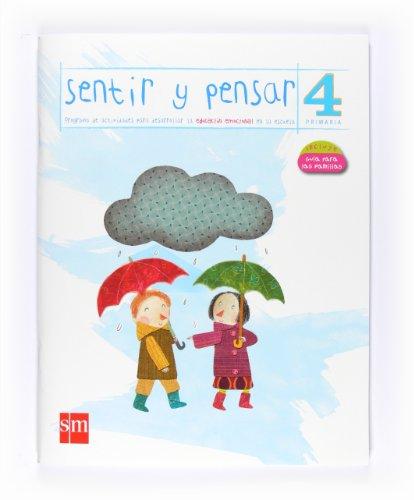 Sentir y Pensar. 4 Primaria