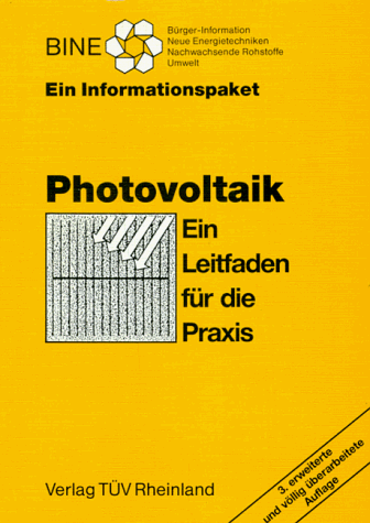 Photovoltaik. Ein Leitfaden für die Praxis