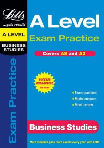 Business Studies: A-level Exam Practice (AS/A2 Exam Practice S.)