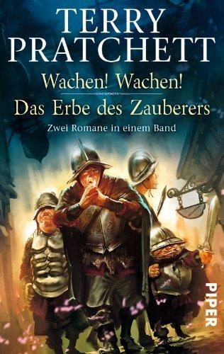 Wachen! Wachen!  Das Erbe des Zauberers: Zwei Romane in einem Band (Scheibenwelt)