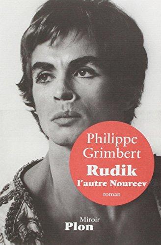 Rudik, l'autre Noureev