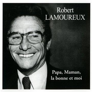 Papa, Maman, la Bonne et Moi...