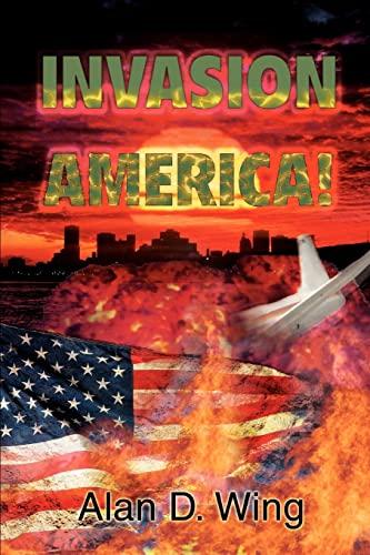 Invasion America!: A Novel