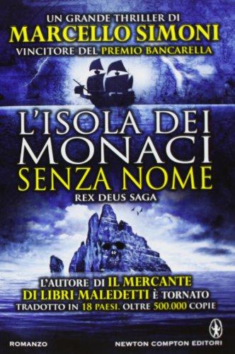 L'isola dei monaci senza nome