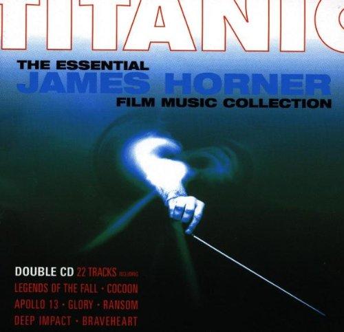 Titanic - The Essential  James Horner Film Music Collection