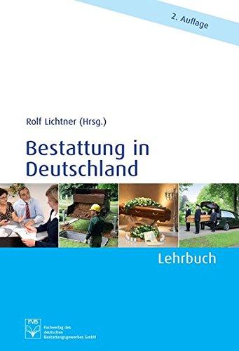 Bestattung in Deutschland: Lehrbuch