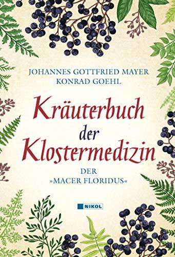 Kräuterbuch der Klostermedizin: Der 'Macer Floridus'