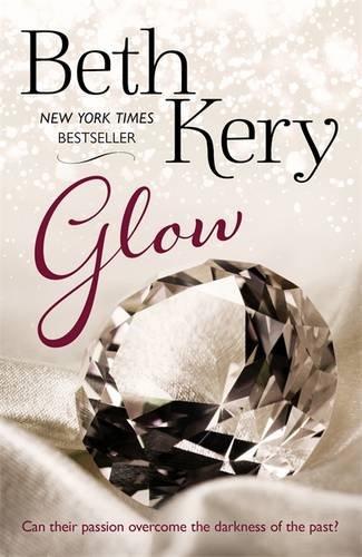 Glow (Glimmer and Glow Series)