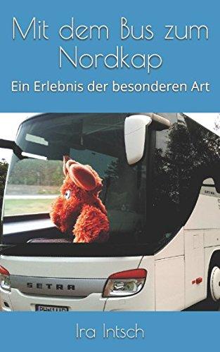 Mit dem Bus zum Nordkap: Ein Erlebnis der besonderen Art