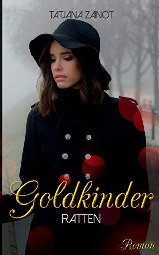 Goldkinder 3: Ratten