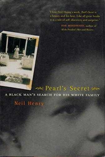 Pearl's Secret: A Black Man's Search for His White Family (The George Gund Foundation Imprint in African American Studies)