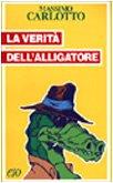 La verità dell'Alligatore