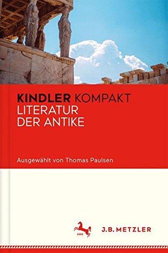 Kindler Kompakt: Literatur der Antike