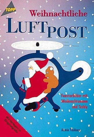 Weihnachtliche Luftpost