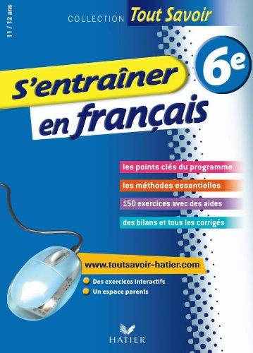 S'entraîner en français : 6e