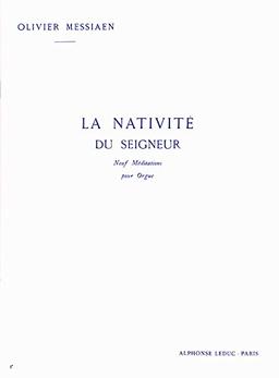 NATIVITE DU SEIGNEUR VOLUME 3 (MEDITATIONS 6-7 ET 8) ORGUE