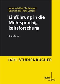 Einführung in die Mehrsprachigkeitsforschung: Deutsch, Französisch, Italienisch