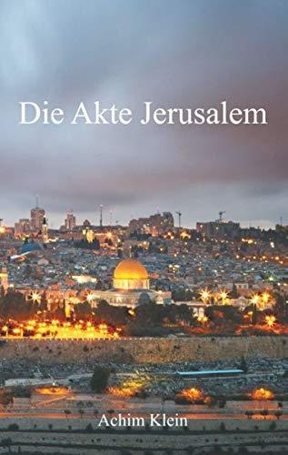 Die Akte Jerusalem